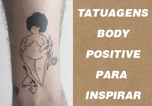 Tatuagens Body Positive: O amor próprio tatuado no corpo